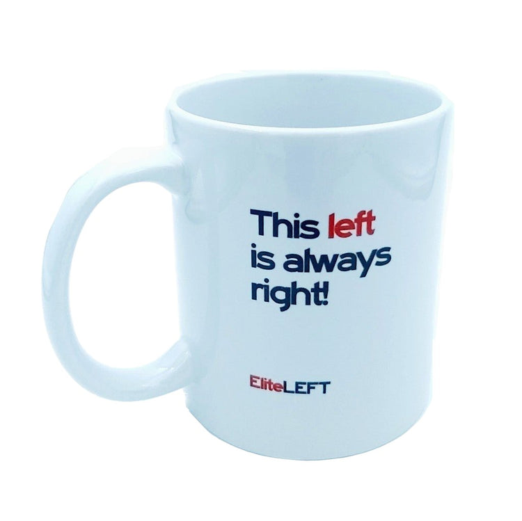 Coffee Mug with Left-Handed Slogans - Elite Left Ltd