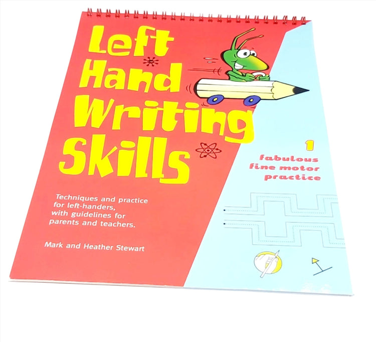 Left-Hand Writing Skills Book 1 - Fabulous Fine Motor Practice - Elite Left Ltd